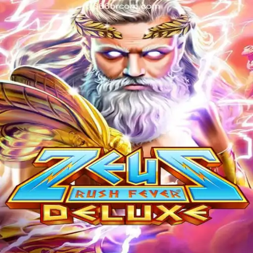 Exploring ZeusRushFeverDeluxe: The Exciting Slots Game on 666br.games